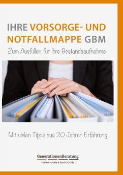 Vorsorge- und Notfallmappe GBM - Schade, Kirsten