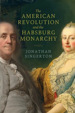 Cover American Revolution and the Habsburg Monarchy