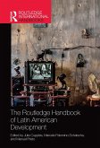 The Routledge Handbook of Latin American Development