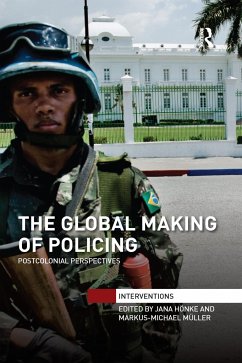 The Global Making of Policing