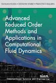 Advanced Reduced Order Methods and Applications in Computational Fluid Dynamics Advanced Reduced Order Methods and Applications in Computational Fluid Dynamics