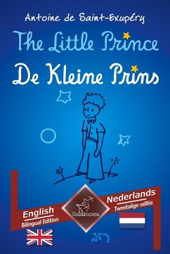 The Little Prince - De Kleine Prins - de Saint-Exupéry, Antoine;Arvott, Wirton