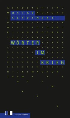 Wörter im Krieg - Slyvynsky, Ostap