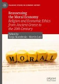 Reassessing the Moral Economy