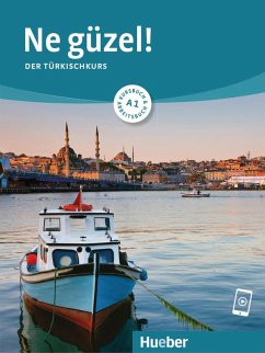 Ne güzel! A1. Kursbuch und Arbeitsbuch mit Audios online - Tezel, Dogan