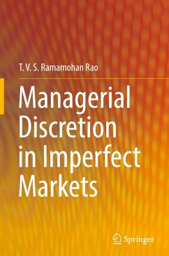 Managerial Discretion in Imperfect Markets - Ramamohan Rao, T. V. S.