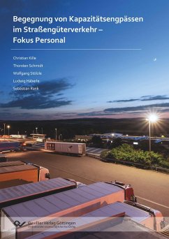 Cover Begegnung von Kapazitätsengpässen im Straßengüterverkehr - Fokus Personal
