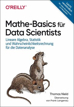 Mathe-Basics für Data Scientists - Nield, Thomas