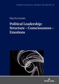 Political Leadership: Structure ¿ Consciousness ¿ Emotions
