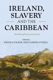 Ireland, slavery and the Caribbean (eBook, ePUB)