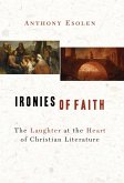 Ironies of Faith (eBook, ePUB)