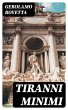 Tiranni minimi (eBook, ePUB) - Bild 1