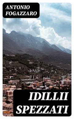 Cover Idillii spezzati (eBook, ePUB)