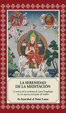 La Serenidad de la meditación (eBook, ePUB) La Serenidad de la meditación (eBook, ePUB)
