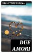 Due amori (eBook, ePUB) - Bild 1