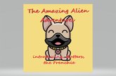 The Amazing Alien Adventures.....introducing Butters, the Frenchie (eBook, ePUB)