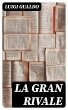La gran rivale (eBook, ePUB) - Bild 1