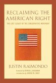 Reclaiming the American Right (eBook, ePUB)