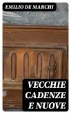 Vecchie cadenze e nuove (eBook, ePUB)