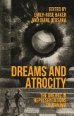 Dreams and atrocity (eBook, ePUB)