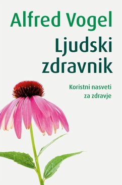 Ljudski zdravnik (eBook, ePUB) - Vogel, Alfred