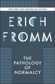 The Pathology of Normalcy (eBook, ePUB) The Pathology of Normalcy (eBook, ePUB)