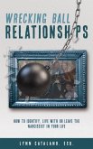 Wrecking Ball Relationships (eBook, ePUB)