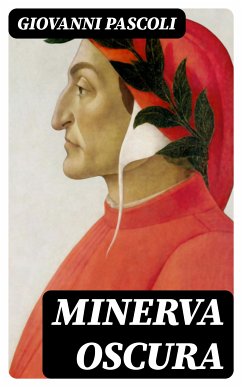 Minerva oscura (eBook, ePUB) - Pascoli, Giovanni