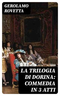 Cover La trilogia di Dorina: Commedia in 3 atti (eBook, ePUB)
