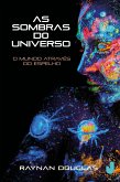 As sombras do universo (eBook, ePUB)