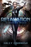 Retaliation (The Oceanstone Initiative, #2) (eBook, ePUB) Retaliation (The Oceanstone Initiative, #2) (eBook, ePUB)