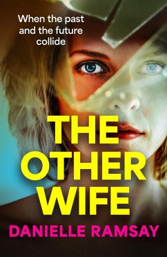 The Other Wife (eBook, ePUB) - Ramsay, Danielle