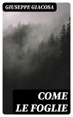 Come le foglie (eBook, ePUB)