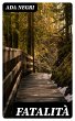 Fatalità (eBook, ePUB) - Bild 1