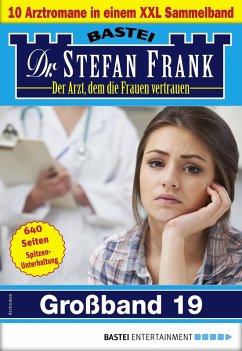 Cover Dr. Stefan Frank Großband 19 (eBook, ePUB)
