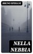 Nella nebbia (eBook, ePUB) - Bild 1
