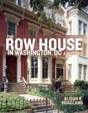 The Row House in Washington, DC (eBook, ePUB)