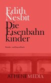 Die Eisenbahnkinder (eBook, ePUB)