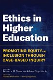 Ethics in Higher Education (eBook, ePUB)