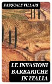 Le invasioni barbariche in Italia (eBook, ePUB)