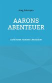 Aarons Abenteuer (eBook, ePUB)