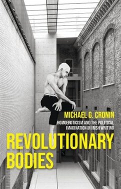 Revolutionary bodies (eBook, ePUB) - Cronin, Michael G.