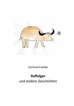 Raffalger (eBook, ePUB) - Franke, Corinna