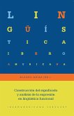 Construcción del significado y análisis de la expresión en lingüística funcional (eBook, ePUB)
