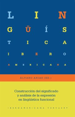 Construcción del significado y análisis de la expresión en lingüística funcional (eBook, ePUB)