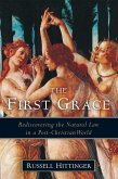 The First Grace (eBook, ePUB)