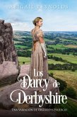 Los Darcy de Derbyshire (eBook, ePUB) Los Darcy de Derbyshire (eBook, ePUB)