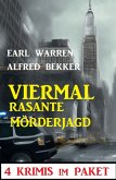 Viermal rasante Mörderjagd: 4 Krimis im Paket (eBook, ePUB)