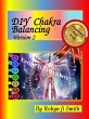 DIY Charkra Balancing Version 2 (eBook,... - Bild 1