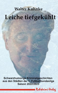 Leiche tiefgekühlt (eBook, ePUB) - Kuhnke, Walter